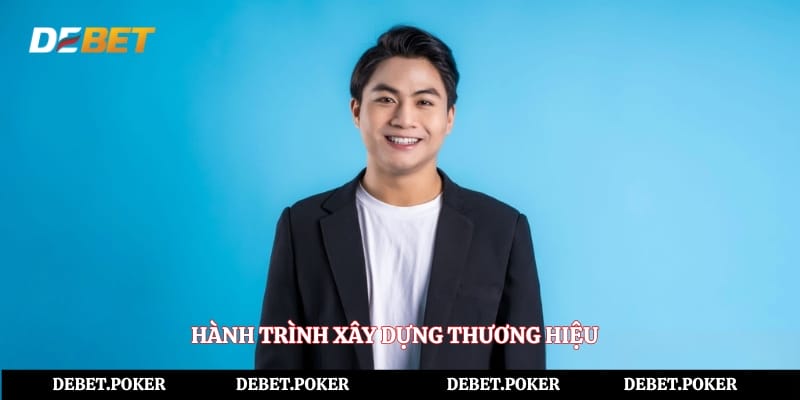 Hành trình xây dựng thương hiệu