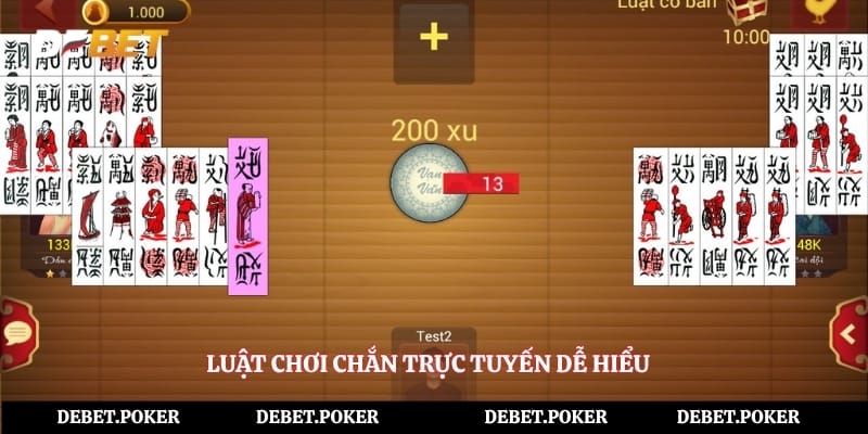 Luật chơi chắn trực tuyến dễ hiểu
