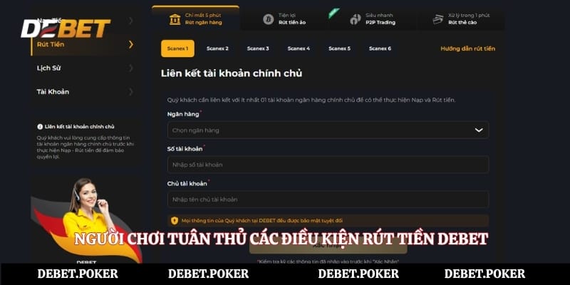 Người chơi tuân thủ các điều kiện rút tiền Debet