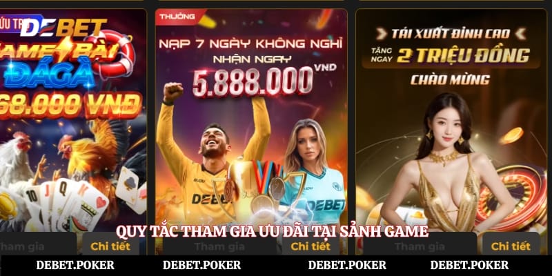 Quy tắc tham gia ưu đãi tại sảnh game